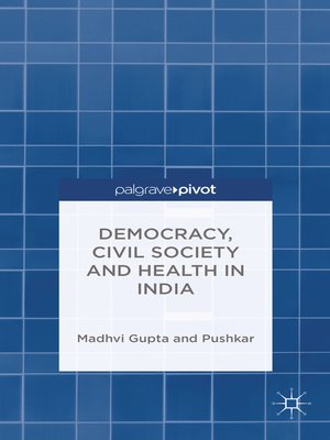 cover image of Democracy, Civil Society and Health in India